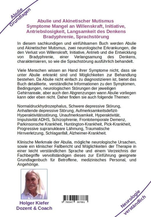 Produktbild: Abulie und Akinetischer Mutismus Symptome Mangel an Willenskraft Initiative Antriebslosigkeit Langsamkeit des Denkens Bradyphrenie Sprachprobleme