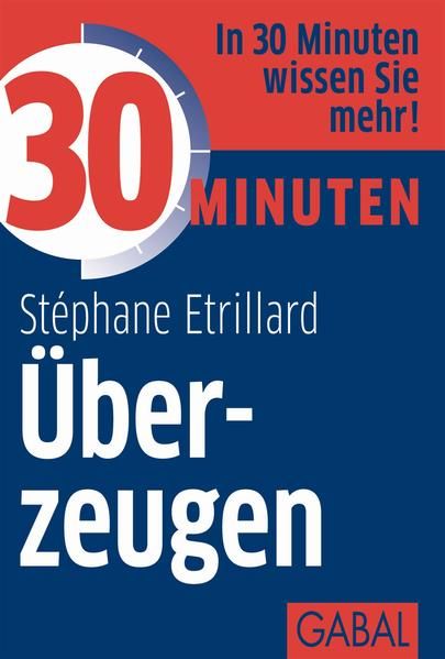 Produktbild: 30 Minuten &Uuml;berzeugen
