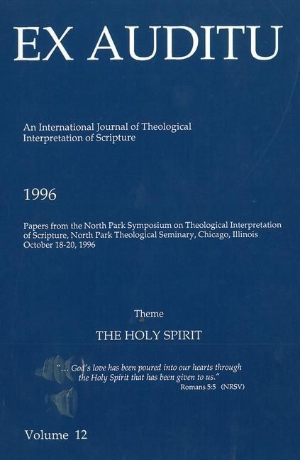 Produktbild: Ex Auditu - Volume 12: An International Journal for the Theological Interpretation of Scripture