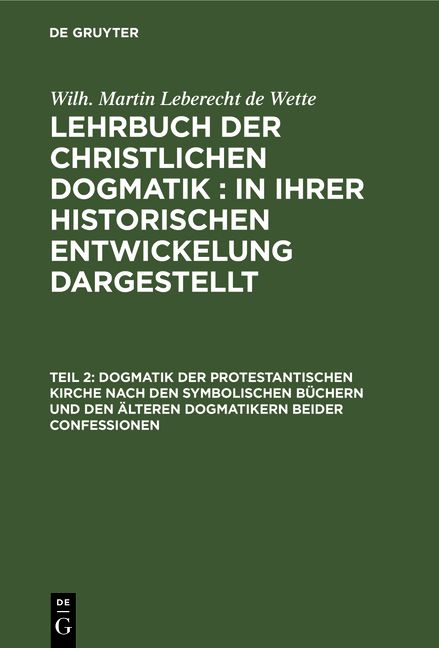 Produktbild: Dogmatik der protestantischen Kirche nach den symbolischen B&uuml;chern und den &auml;lteren Dogmatikern beider Confessionen