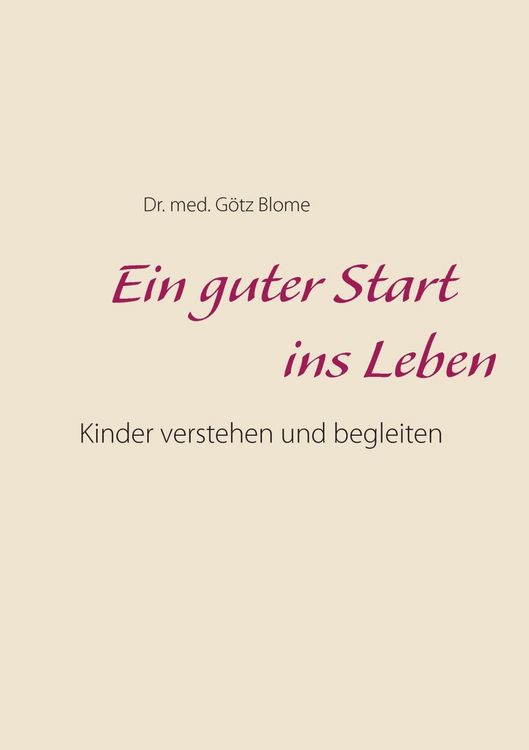 Produktbild: Ein guter Start ins Leben