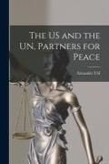 Produktbild: The US and the UN, Partners for Peace