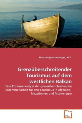 Produktbild: Bojkovska-Langer, M: Grenz&uuml;berschreitender Tourismus auf dem