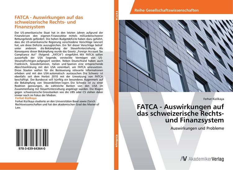 Produktbild: FATCA - Auswirkungen auf das schweizerische Rechts- und Finanzsystem