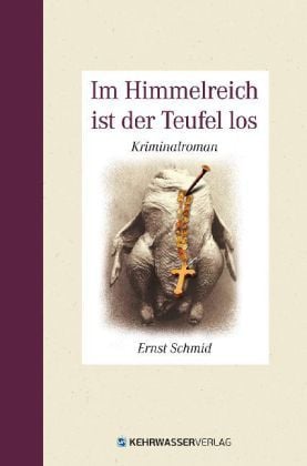 Produktbild: Im Himmelreich ist der Teufel los