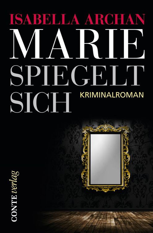 Bild vom Artikel Marie spiegelt sich vom Autor Isabella Archan