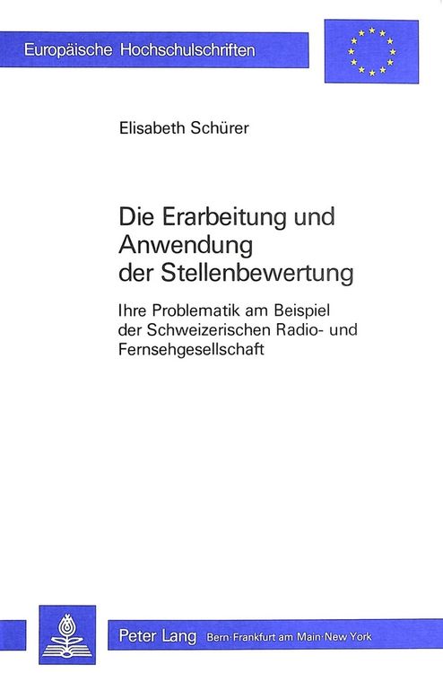 Produktbild: Die Erarbeitung und Anwendung der Stellenbewertung