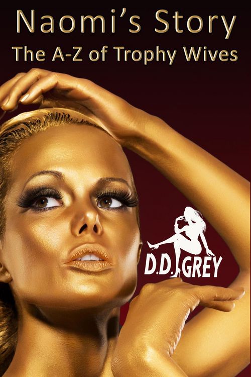 Produktbild: Naomi's Story (The A-Z of Trophy Wives, #14)