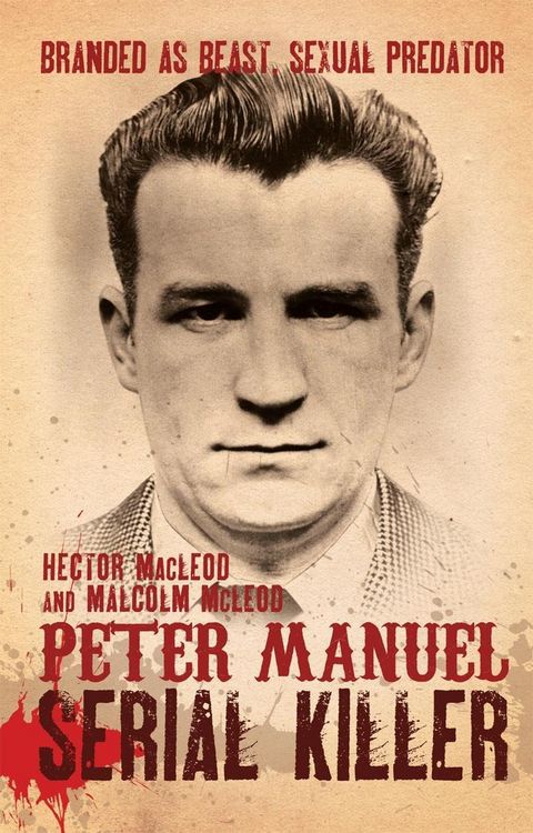 Produktbild: Peter Manuel, Serial Killer