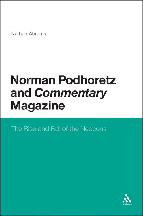 Produktbild: Norman Podhoretz and Commentary Magazine
