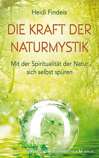 Produktbild: Die Kraft der Naturmystik
