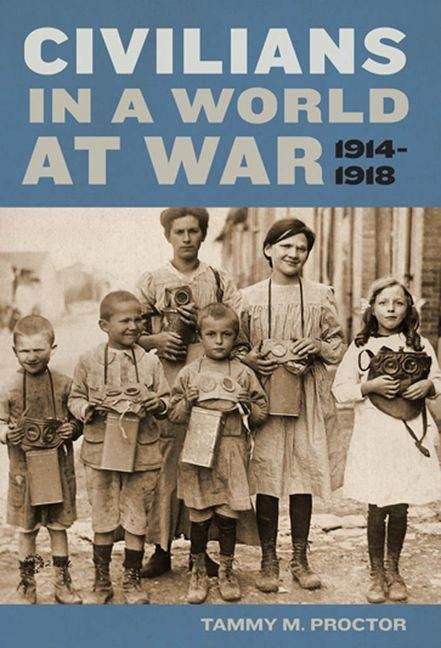Produktbild: Civilians in a World at War, 1914-1918
