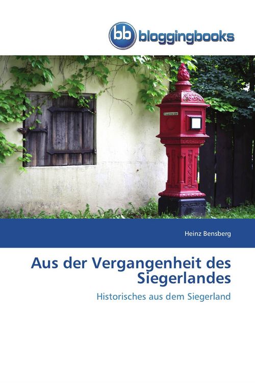 Produktbild: Aus der Vergangenheit des Siegerlandes