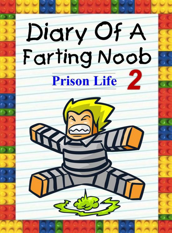 Produktbild: Diary Of A Farting Noob 2: Prison Life (Nooby, #2)