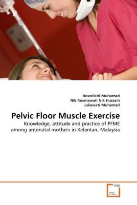 Produktbild: Muhamad, R: Pelvic Floor Muscle Exercise
