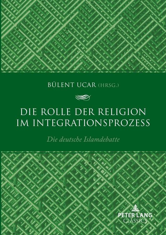 Produktbild: Die Rolle der Religion im Integrationsprozess