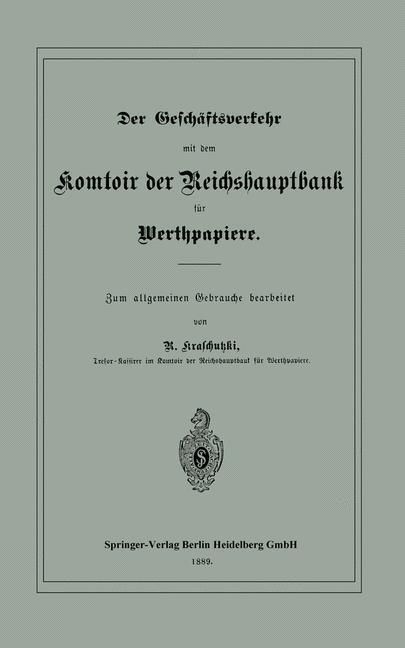 Produktbild: Der Gesch&auml;ftsverkehr mit dem Komtoir der Reichshauptbank f&uuml;r Werthpapiere