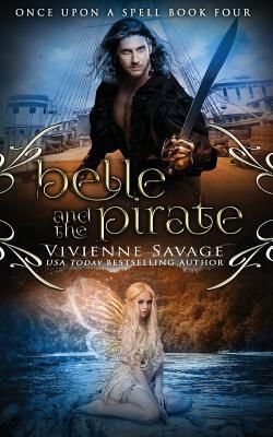 Produktbild: Belle and the Pirate: An Adult Fairytale Romance