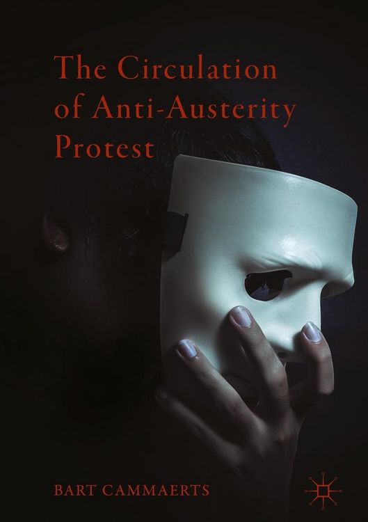 Produktbild: The Circulation of Anti-Austerity Protest