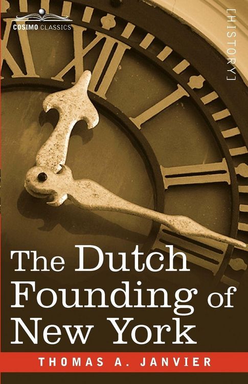 Produktbild: The Dutch Founding of New York