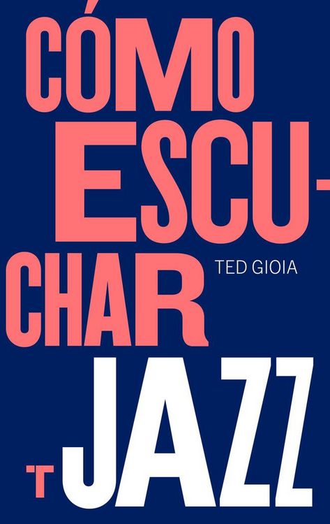 Produktbild: C&oacute;mo escuchar jazz