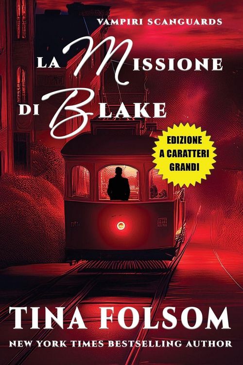 Produktbild: La Missione di Blake e Riunione Fatidica (Edizione a caratteri grandi)