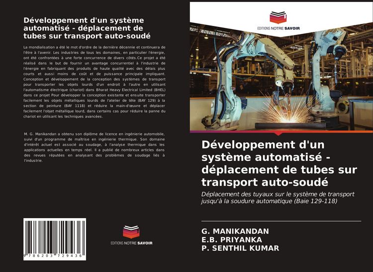 Produktbild: D&eacute;veloppement d'un syst&egrave;me automatis&eacute; - d&eacute;placement de tubes sur transport auto-soud&eacute;