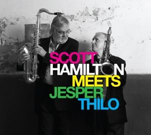 Produktbild: Scott Hamilton Meets Jesper Thilo
