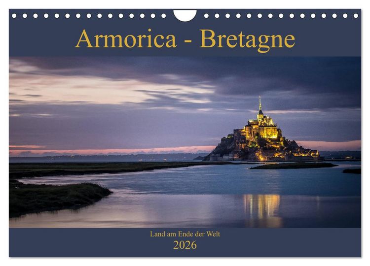Produktbild: Armorica - Bretagne, Land am Ende der Welt (Wandkalender 2026 DIN A4 quer), CALVENDO Monatskalender