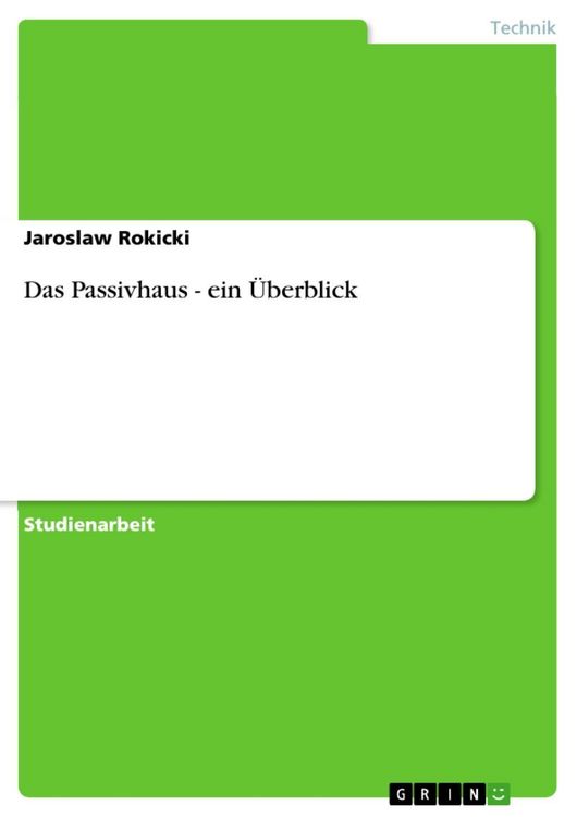 Produktbild: Das Passivhaus - ein &Uuml;berblick