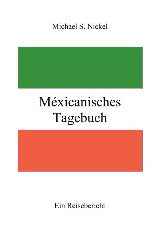 Produktbild: M&eacute;xicanisches Tagebuch