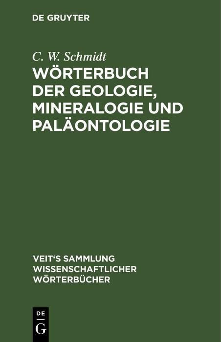 Produktbild: W&ouml;rterbuch der Geologie, Mineralogie und Pal&auml;ontologie