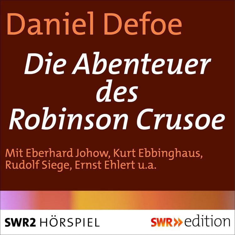 Produktbild: Die Abenteuer des Robinson Crusoe