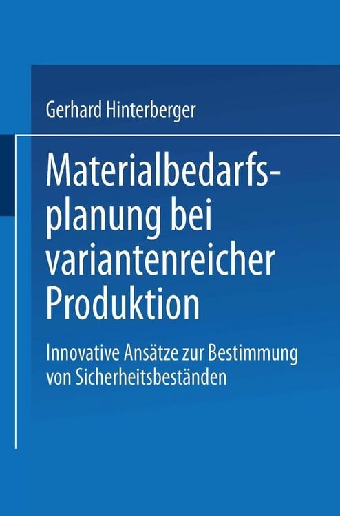Produktbild: Materialbedarfsplanung bei variantenreicher Produktion