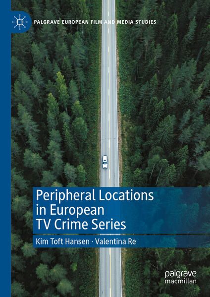Produktbild: Peripheral Locations in European TV Crime Series