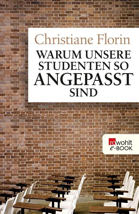 Produktbild: Warum unsere Studenten so angepasst sind