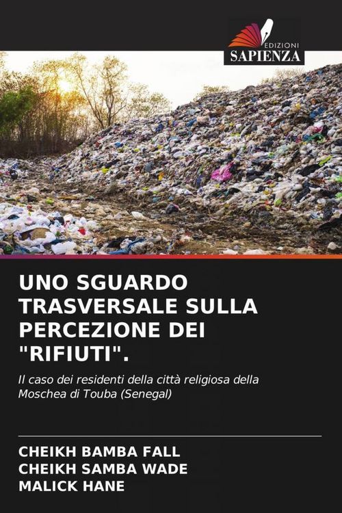 Produktbild: Uno Sguardo Trasversale Sulla Percezione Dei "rifiuti".