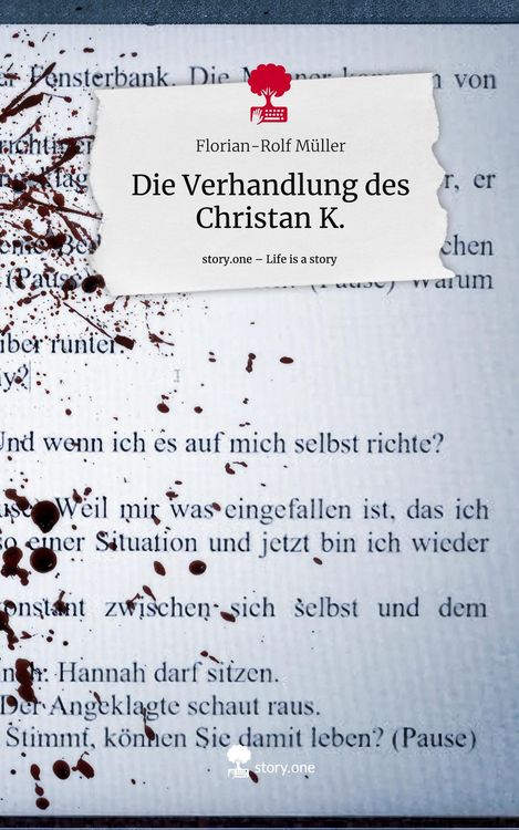 Produktbild: Die Verhandlung des Christan K.. Life is a Story - story.one