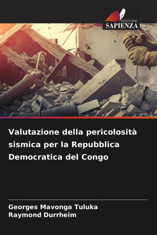 Produktbild: Valutazione della pericolosit&agrave; sismica per la Repubblica Democratica del Congo