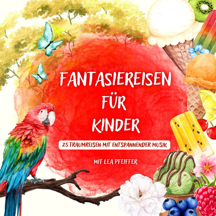 Produktbild: Fantasiereisen f&uuml;r Kinder &ndash; mit weiblicher Erz&auml;hlerstimme