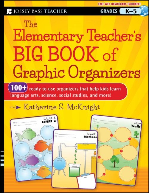 Produktbild: The Elementary Teacher's Big Book of Graphic Organizers, K-5