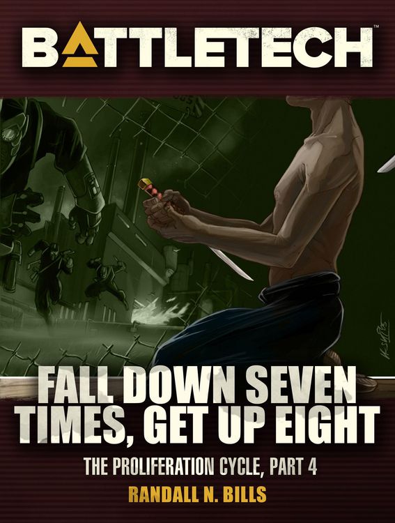 Produktbild: BattleTech: Fall Down Seven Times, Get Up Eight (Proliferation Cycle #4)