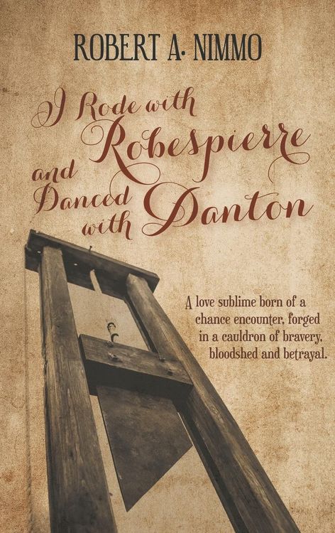 Produktbild: I Rode with Robespierre and Danced with Danton