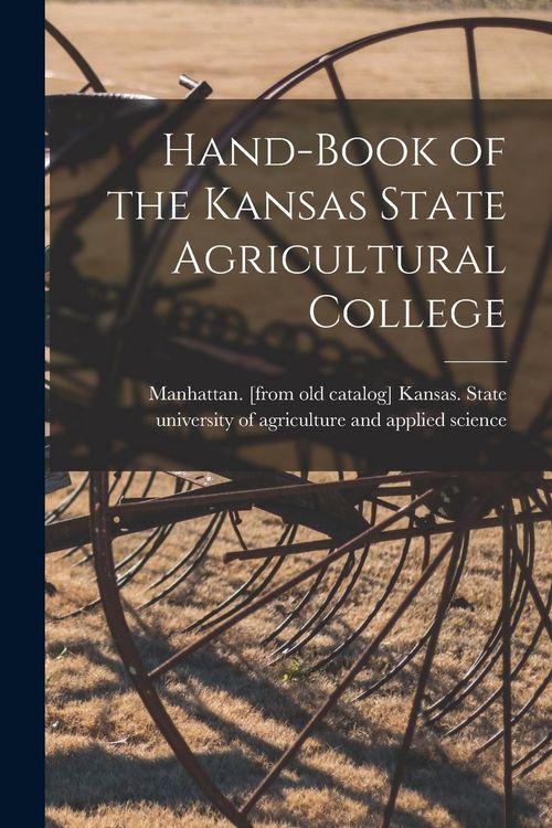 Produktbild: Hand-book of the Kansas State Agricultural College
