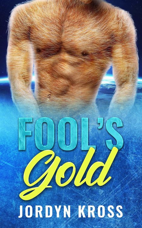 Produktbild: Fool's Gold (Uhraervi Brothers, #4)