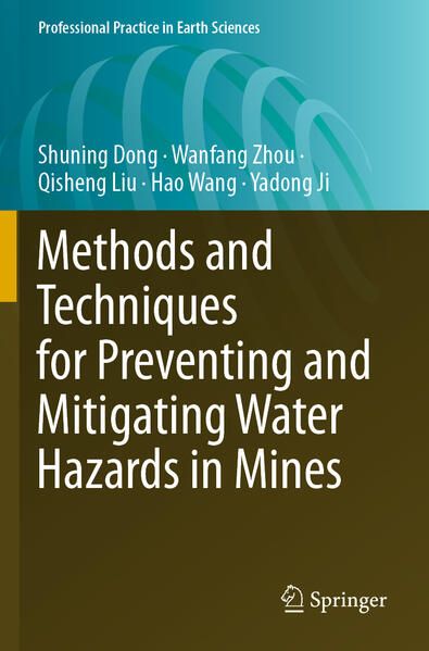 Produktbild: Methods and Techniques for Preventing and Mitigating Water Hazards in Mines