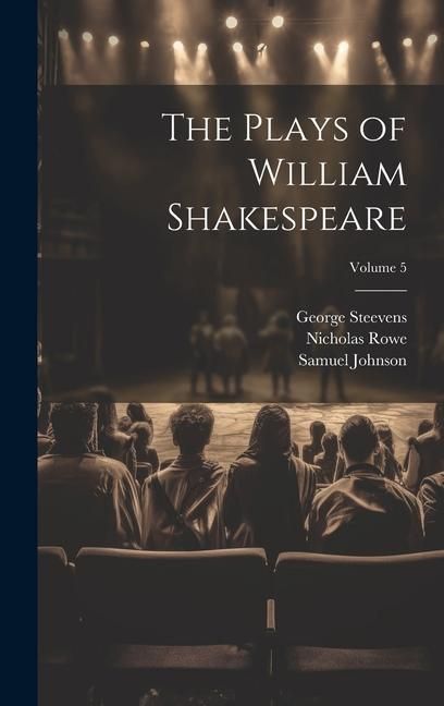 Produktbild: The Plays of William Shakespeare; Volume 5