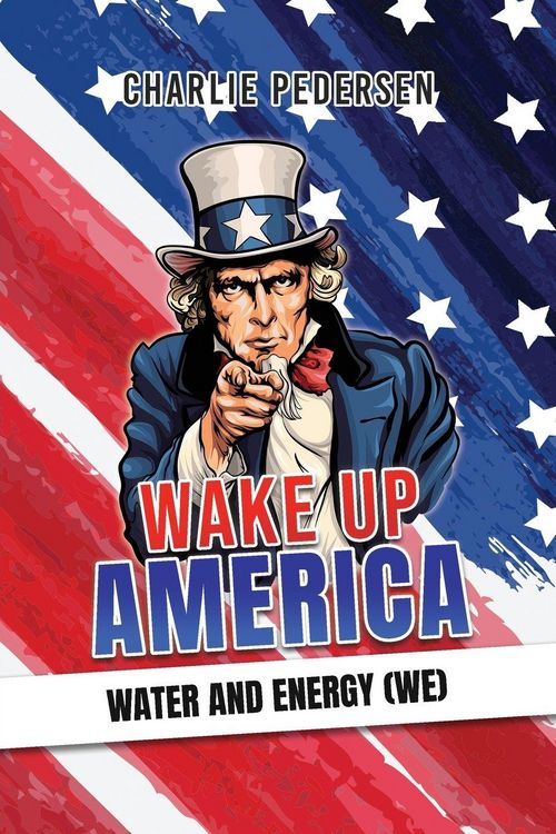 Produktbild: Wake up America - Water and Energy (WE)