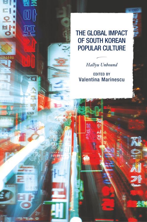 Produktbild: Global Impact of South Korean Popular Culture