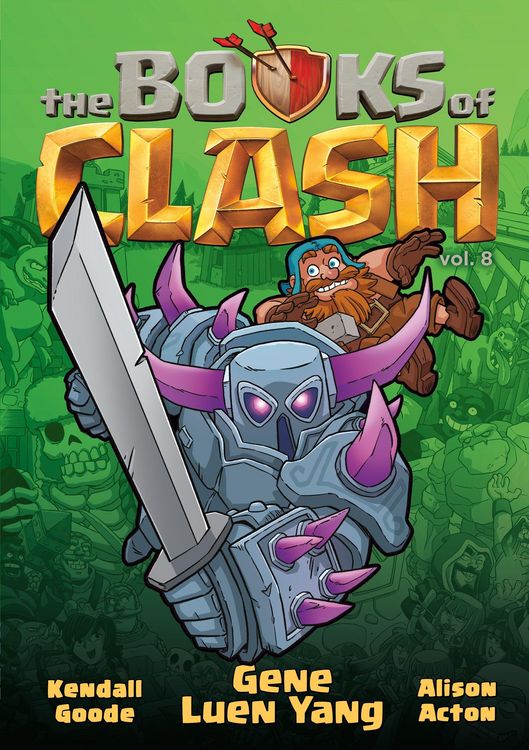 Produktbild: The Books of Clash Volume 8: Legendary Legends of Legendarious Achievery